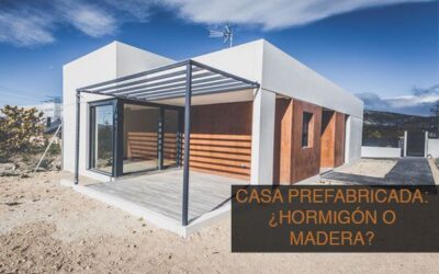 ¿Casa prefabricada de madera o de hormigón?