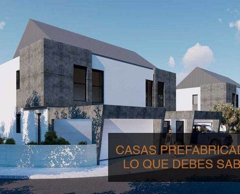 que debes saber sobre casas prefabricadas